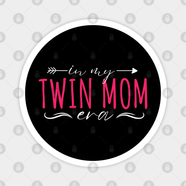 Cute In My Twin Mom Era Pink Groovy Design Twin Love Mommy Life, Funny Twin Mama Squad Girls Magnet by weirdboy